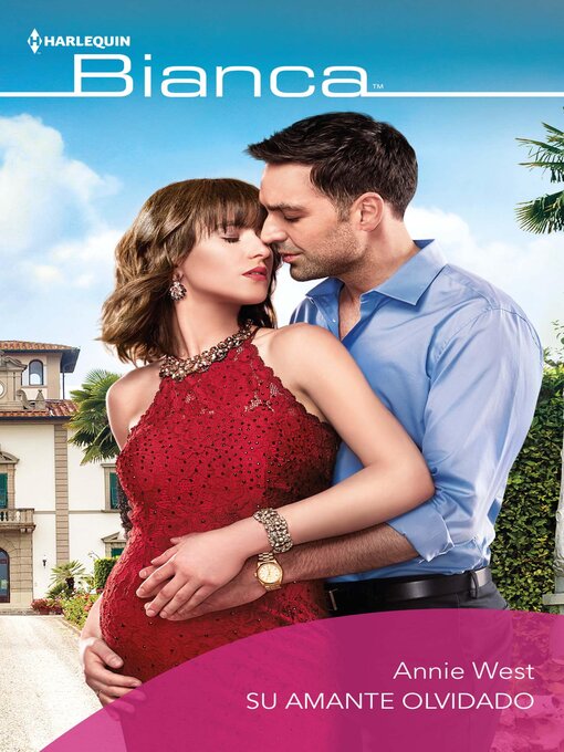 Title details for Su amante olvidado by Annie West - Available